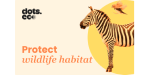 PROTECT WILDLIFE HABITAT